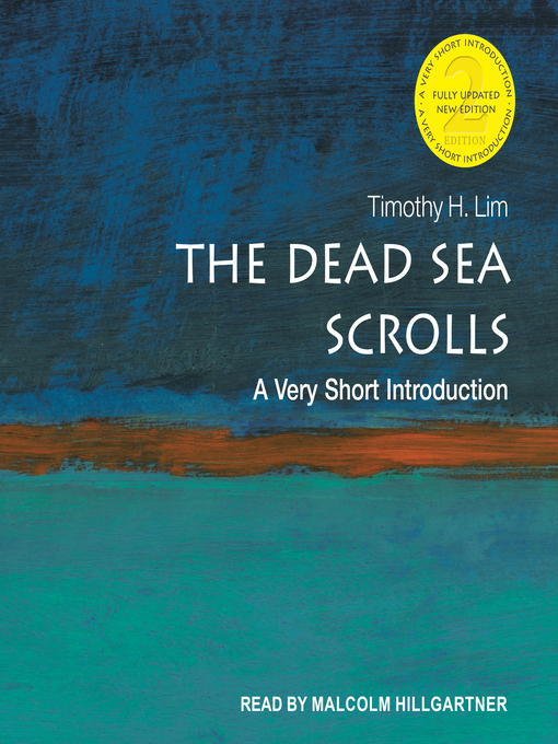Title details for The Dead Sea Scrolls by Timothy Lim - Available